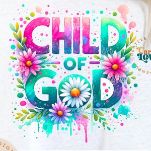Child Of God PNG Sublimation Trendy Christian Design Jesus Loves you Retro bible verse Shirt Design Christian bible trendy girl uv dtf png