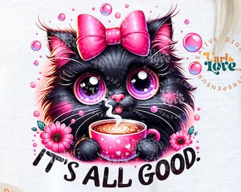 Allt är bra katt PNG nyckfull udda katt Clipart rolig katt sublimeringsdesign stressad digital PNG svart katt DTF överföring