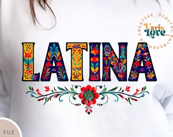Yo Soy png Hispanic Mujer png Latina Camisa png De Latina Chingona png Mexican Funny Quotes Camisa De Latina Educada Magica embroidery png