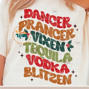 Nomi di renne e alcol, Groovy Christmas PNG SVG, Dancer Prancer Vixen Whisky Tequila Vodka Blitzen, Divertente sublimazione natalizia Dtg Dtf
