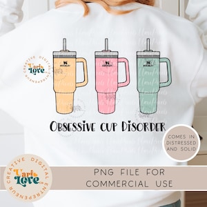 OCD Obsessive Cup Disorder Travel Mug PNG DTF Tumbler Wrap Stanley Cup Custom Design, Sublimation transfer t shirt file, Tumbler png design