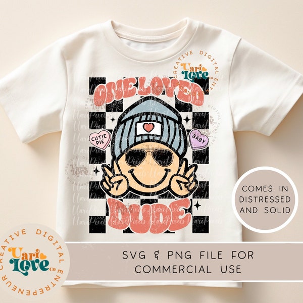 One Loved Dude svg PNG Kids Valentines PNG Checkered Smile Boys Valentine's Day Shirt sublimation Toddler Beanie Onesie png Digital Download