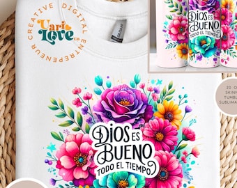 Dios Es Bueno png spanish sublimation UV DTF png design faith Based christian quote png spanish designs for shirt sublimation cristiana png