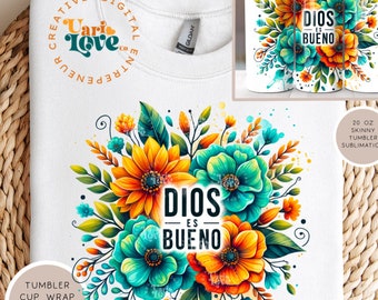 Dios Es Bueno png spanish sublimation UV DTF png design faith Based christian quote png spanish designs for shirt sublimation cristiana png