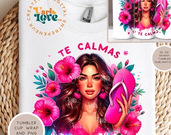 Te Calmas PNG Spanish PNG Hispanic PNG La Chancla png Puerto Rican Mama png Trendy Retro png, Funny png T-Shirt Design Sublimation dtf png