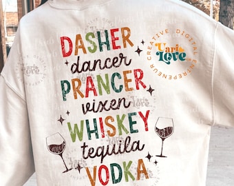 Retro Christmas PNG SVG Dasher Dancer Prancer Vixen Whiskey Tequila Vodka Blitzen Alcohol Xmas Funny Christmas Sublimation T-Shirt Design
