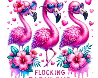 Flocking Fabulous PNG Funny Flamingo Clipart Summer T-Shirt Sublimation Design Beach Vacation DTF Transfer File Tshirt tumbler wrap png