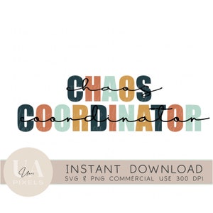 Fichier PNG SVG coordinateur du chaos, fichier Png drôle vie de maman pour sublimation t-shirts impression dtf transfert club des mamans fatiguées impression transfert tendance
