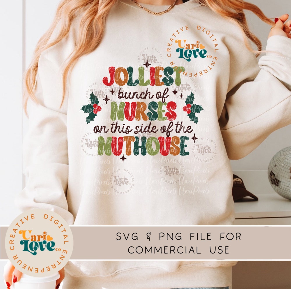 Floral Christmas Nurse Christmas Png Jolliest Bunch Of Nurses Funny Christmas Shirt Dtf Design Retro Christmas Sublimation Vintage Christmas Vacation Dtf Dtg Christmas Shirt Svg Gifts For Day Teevision
