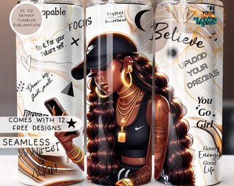 Inspirational Black Woman seamless tumbler wrap Affirmations tumbler png Black Girl Magic African American tumbler wrap 20oz skinny tumbler
