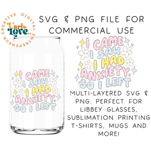 Trendy Mental Gesundheits-Svg Ich kam, ich sah, ich hatte Angst, also bin ich SVG-PNG-Datei | Psychische Gesundheit für Cricut |  für Sublimationsdruck |