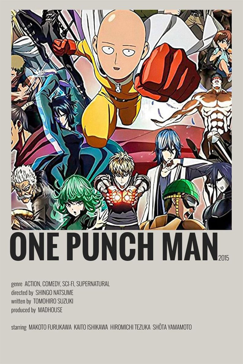 Pu&ograve; includere: Un poster per la serie anime "One Punch Man" con il personaggio principale Saitama, insieme ad altri personaggi dello show. Il poster ha un design minimalista con uno sfondo bianco e testo nero. Il testo sul poster recita "One Punch Man" e include informazioni sul genere, il regista, lo sceneggiatore, il produttore e il cast.