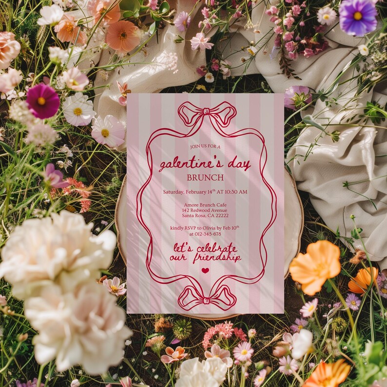 May include: A pink and white striped invitation for a Galentine's Day brunch, featuring a decorative red border with bows. The invitation includes the date, time, and location, surrounded by flowers.