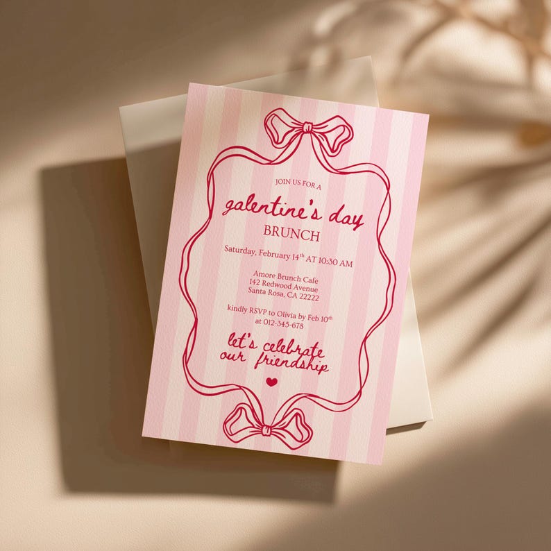 May include: A pink and white striped invitation for a Galentine's Day brunch. The invitation features a decorative pink border with bows and the text "galentine's day BRUNCH" and "let's celebrate our friendship".