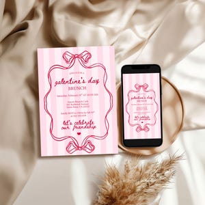 May include: A pink Galentine's Day brunch invitation with a bow design and text. The invitation is on a pink and white striped background. A smartphone displays the same invitation. The text reads "Let's celebrate our friendship."