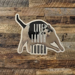 Live Laugh Touch