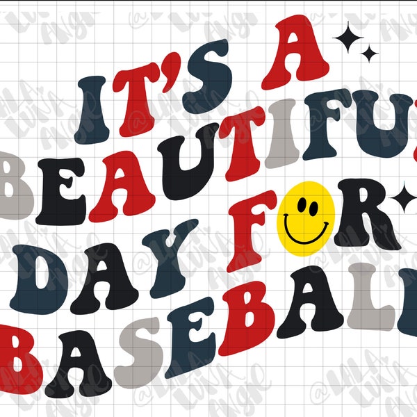 It’s a beautiful day for baseball, game day, Baseball Mom, Baseball design, Digital image, PNG file for sublimation