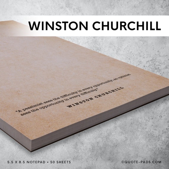 Winston Churchill Quotes Notepad: Inspirational Leadership & History Gift (5.5 x 8.5) 50 Different Quotes