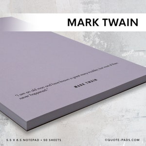Mark Twain Quotes Notepad: Reader, Writer Gift (5.5 x 8.5) 50 Different Quotes