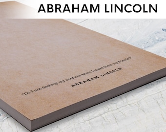 Abraham Lincoln Quotes Notepad | 5.5 x 8.5 Notepad | History teacher gifts, Republican gifts, Lawyer gift, Professor gift, US history gift