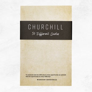 Antique colored notepad with a black belly band that says: Churchill 50 Different Quotes. A Winston Churchill quot is written across the bottom in a typewriter font.