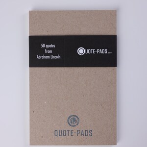 Abraham Lincoln Quotes Notepad: History Gift (5.5 x 8.5) 50 Different Quotes image 4