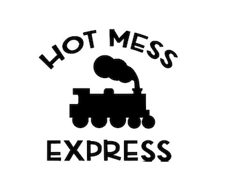 Vinylsticker Hot Mess Express, sticker Funny Mom Life