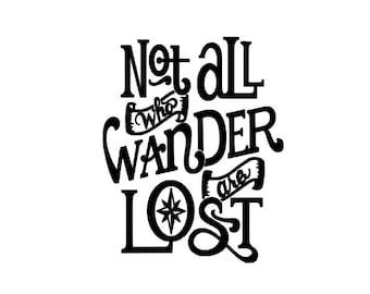 Not All Who Wander Are Lost Car Decal, Adventure Vinyl Decal