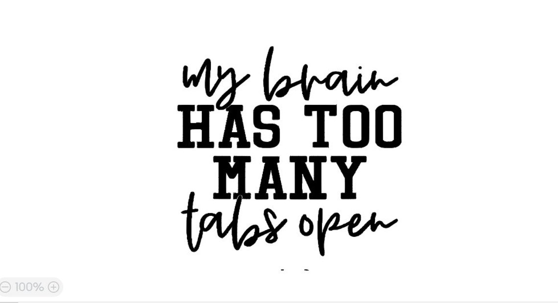 My Brain Has Too Many Tabs Open, Stickers, Office Vinyl Decals ADHD I ...