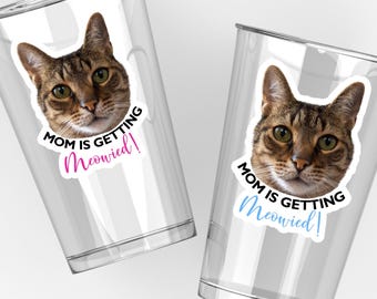 Personalized Cat Face Mom is Getting Meowied Married Stickers Bachelorette Party Favors with Cat Bride Decor Custom Face stickers for Hen