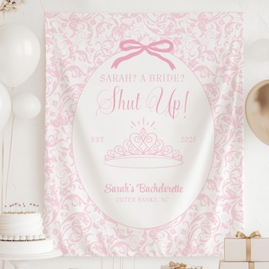 Me? A Bride? Shut Up! Banner Princess Themed Bachelorette Party Supplies Diaries Decor Princess Bridal shower Backdrop Tapestry decor Hen