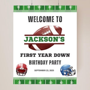 First Year Down Welcome Sign 1st Birthday Boy Football Birthday Decor First Down Football Birthday Party Welcome Sign Editable Template