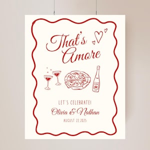 That&#39;s Amore Engagement Party Welcome Sign Amore Bridal Shower Sign Whimsical Italian Theme Bachelorette Pizza Rehearsal Dinner Decor