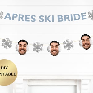 Apres Ski Bachelorette Party Banner, Snow in Love Party Banner, Tema de despedida de soltera de invierno Apres Ski Bride Face decoración Compromiso de invierno