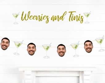 Weenies and Tinis Banner Martini Themed Bachelorette Party Decorations Margs and Matrimony Party Groom Face Banner Groom Decor Martini Bach