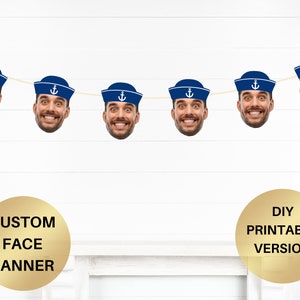 Groom Face banner Let's get Nauti Nautical Party Banner Bachelorette Party Décor Bride's Last Sail Boats and Hoes Ahoy Bitches Nautical Bach