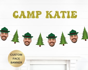 Camping Bachelorette Party Banner, Custom Camp Bachelorette, Face Banner, Cabin Bachelorette Decorations, One happy camper, Camping Birthday