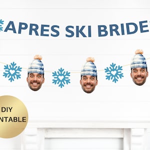 Apres Ski Bachelorette Party Banner, Snow in Love Party Banner, Tema de despedida de soltera de invierno Apres Ski Bride Face decoración Compromiso de invierno