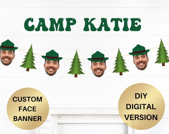 Camping Bachelorette Party Banner, Custom Camp Bachelorette, Face Banner, Cabin Bachelorette Decorations, One happy camper Camping printable