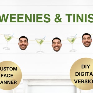 Weenies and Tinis Banner Martini Themed Bachelorette Party Decorations Margs and Matrimony Party Groom Face Banner Groom Decor Martini Bach