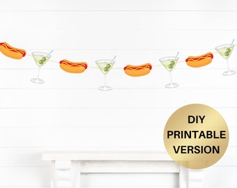 Weenies and Tinis Banner Martini Themed Party Decorations Hot dog party banner martini bar Bachelorette party decor Birthday decor PRINTABLE