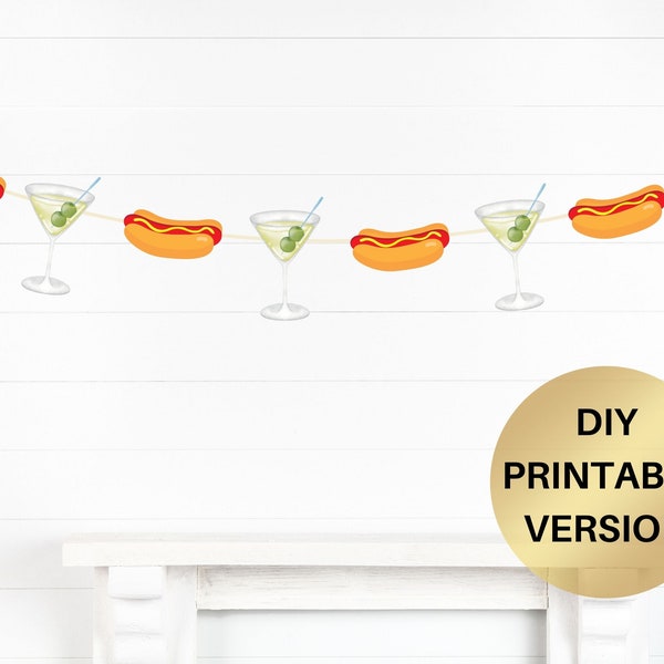 Weenies and Tinis Banner Martini Themed Party Decorations Hot dog party banner martini bar Bachelorette party decor Birthday decor PRINTABLE