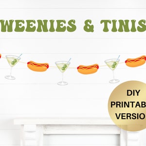 Weenies and Tinis Banner Martini Themed Party Decorations Hot dog party banner, martini bar Bachelorette party decor Birthday decoration
