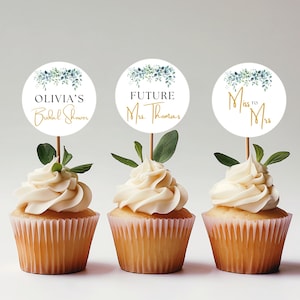 Bridal Shower Cupcake Topper Greenery Bridal Shower Wedding Shower Cupcake Topper Decor Editable Template Shower Favor Eucalyptus Bridal