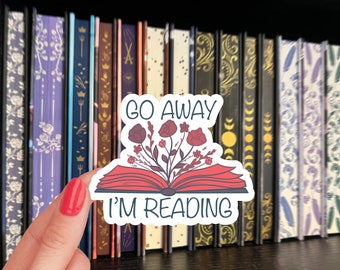 Go Away Im Reading Sticker / Open Book Sticker / Bookish Sticker / Floral Book Sticker / book sticker smut / book sticker for kindle