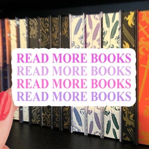 Read More Books Sticker / Bookworm Sticker/ Bookish Sticker / book sticker for kindle / book lover gift