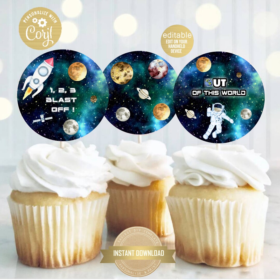 EDITABLE OUTER SPACE Birthday Cupcake Toppers Space Birthday Cupcake