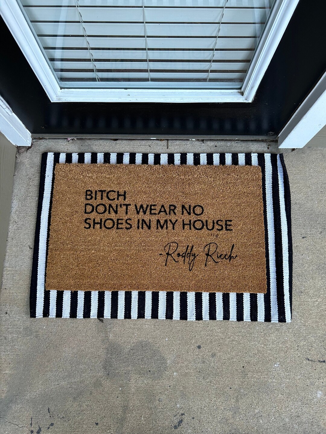 Bitch Don't Wear No Shoes in My House Doormat Roddy Ricch Etsy
