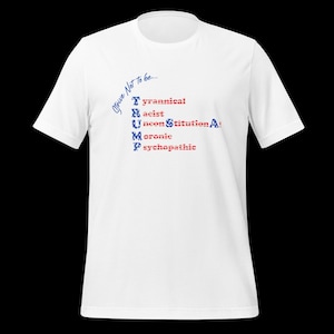 Strive NOT To Be... T.R.U.M.P. -tshirt