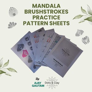 Op de afbeelding: Een stapel mandala-oefenpatroonvellen. De vellen zijn wit met verschillende mandala-ontwerpen in grijs, roze en rood. De tekst op de vellen luidt "MANDALA BRUSHSTROKES PRACTICE PATTERN SHEETS" en "Mandala Workbook". De merknaam "Dots & Clay" is ook zichtbaar.